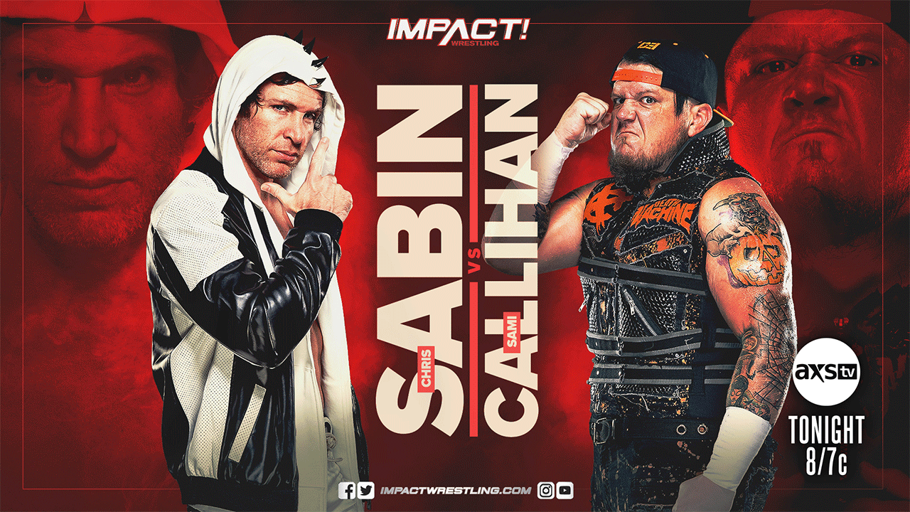 IMPACT Wrestling Sami Callihan Chris Sabin