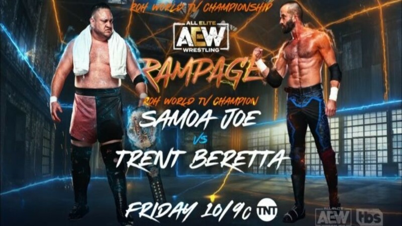 Samoa Joe Trent Beretta AEW Rampage